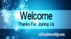 Read more about the article Winter Welcome to Worship Loop