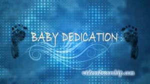 Read more about the article Baby Boy Dedication Motion