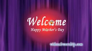 Read more about the article Free Mother’s Day Welcome Background