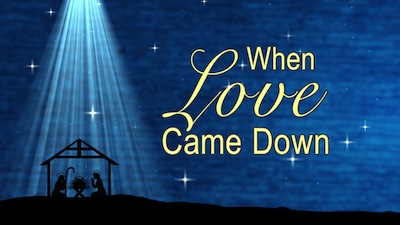Read more about the article God’s Love Came Down Still Background