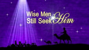 Read more about the article Wise Men Still Seek Him: Christmas Slide