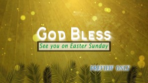 Read more about the article Palm Sunday GoodBye Still Background