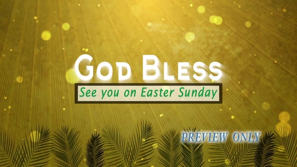 Read more about the article Palm Sunday Goodbye Motion Graphics Loop