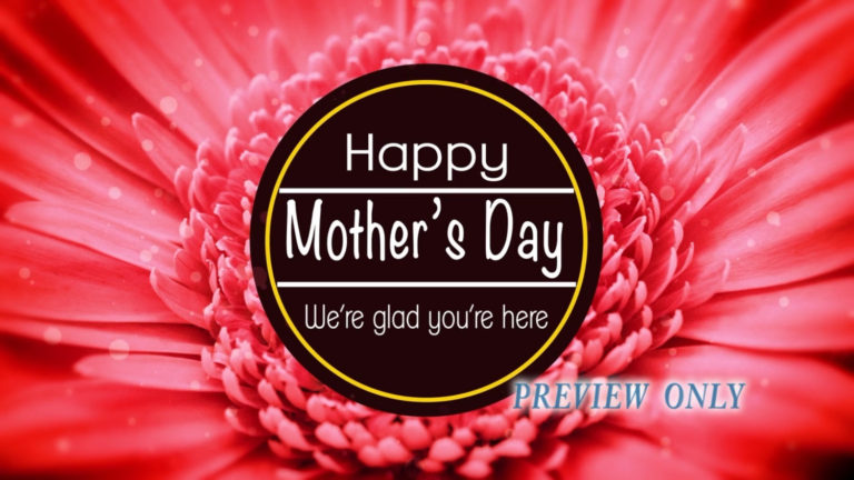 Read more about the article Happy Mother’s Day: Title Motion Video