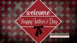 Read more about the article Fathers Day Welcome Title Motion