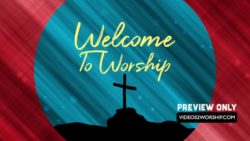 Read more about the article Welcome To Worship Church Motion