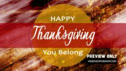 Read more about the article Happy Thanksgiving Worship Motion