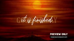 Read more about the article It Is Finished Easter Worship Graphics