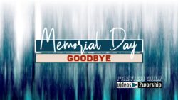Memorial Day Goodbye Title Graphics Loop