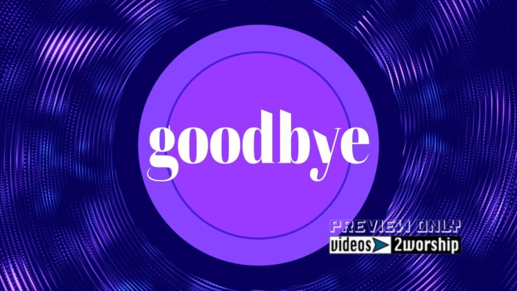 Church Goodbye Motion Title Graphics Loop
