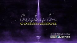 Read more about the article Christmas Eve Communion Title Graphics