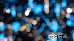Read more about the article Blue Bokeh Holidays Motion Worship