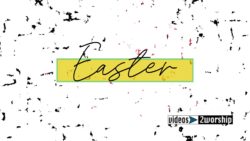 Read more about the article Easter Text And Paint Motion Worship