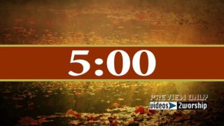 Read more about the article Fall Leaves And Water 5 Minutes Countdown