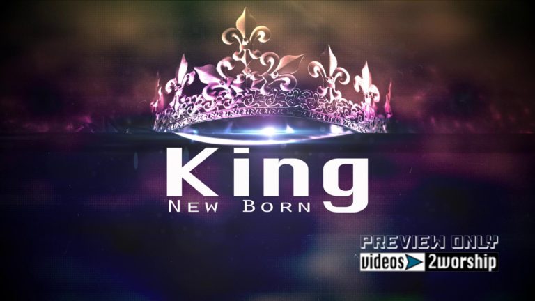 Read more about the article New Born King Christmas Motion Worship