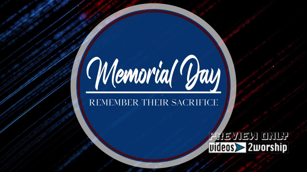 Memorial Day Remember The Heroes