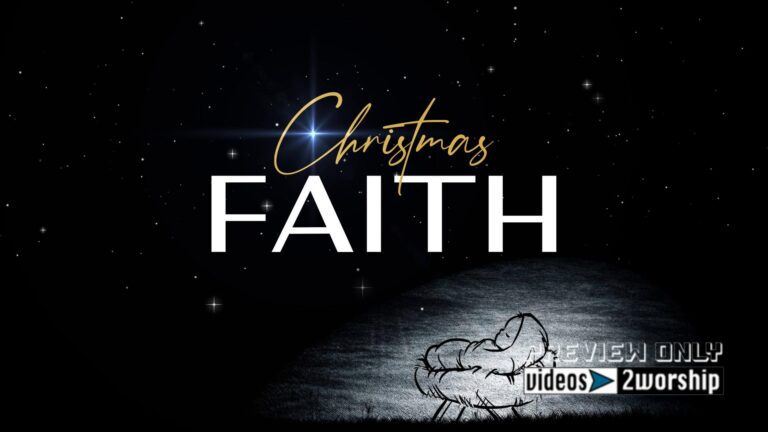 Read more about the article Christmas Faith Motion Worship Graphics