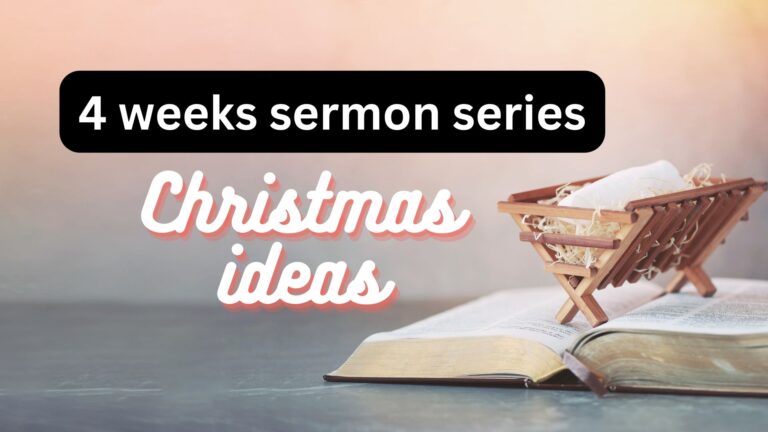 Read more about the article Christmas Advent 4 Week Sermon Series Ideas