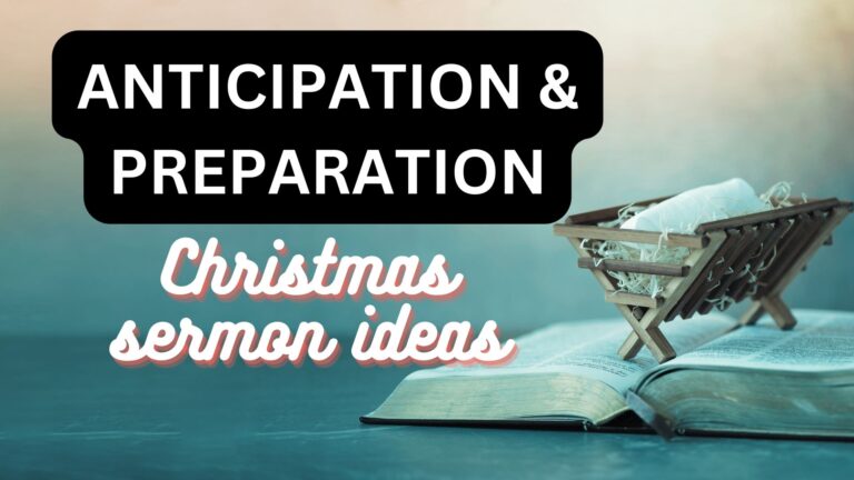 Read more about the article Anticipation and Preparation: A Christmas Journey Sermon Outline Idea
