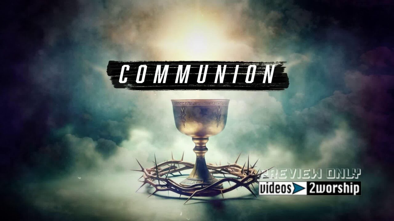 Communion Text Graphics Over Cup And Crown
