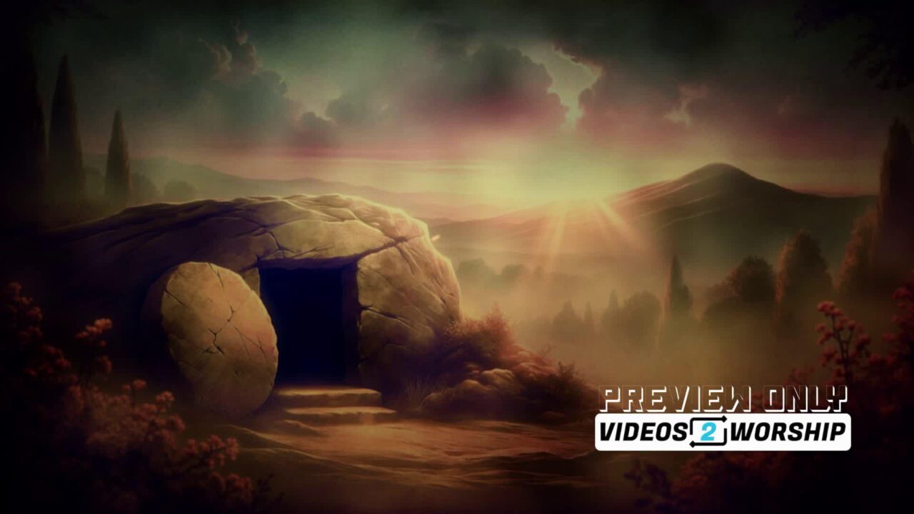 Jesus Is Risen Empty Grave Motion Loop