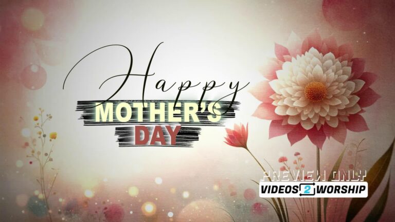 Read more about the article Mother’s Day Floral Title Motion Worship
