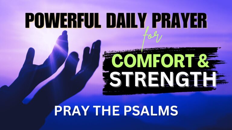 Read more about the article Prayer For Comfort And Strength In Fear