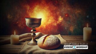 Read more about the article Motion Worship For Lord’s Supper Service