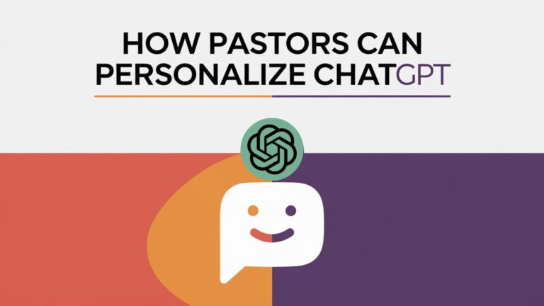 Read more about the article How Pastors Can Personalize ChatGPT for Enhanced Sermon Preparation