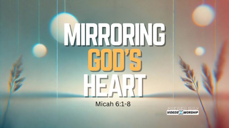 Read more about the article Mirroring God’s Heart: Living Out Justice, Mercy, and Humility