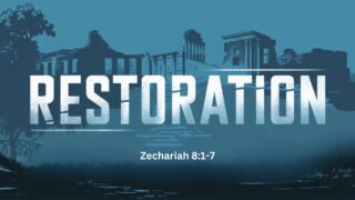 Read more about the article Zechariah 8:1-7: God’s Promise of Restoration and Hope for Our Lives