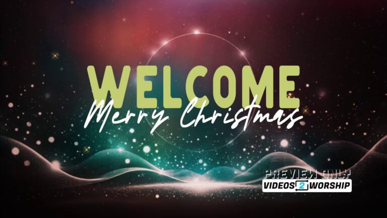 Read more about the article Welcome Merry Christmas Holidays Motion Worship