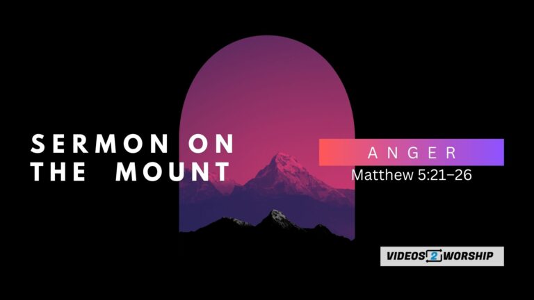 Read more about the article Jesus on Anger: Sermon On The Mount | Matthew 5:21–26