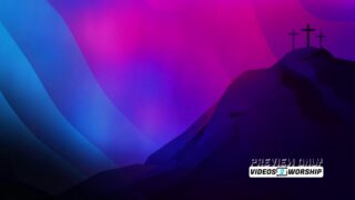 Read more about the article Three Crosses on Calvary Worship Motion Background