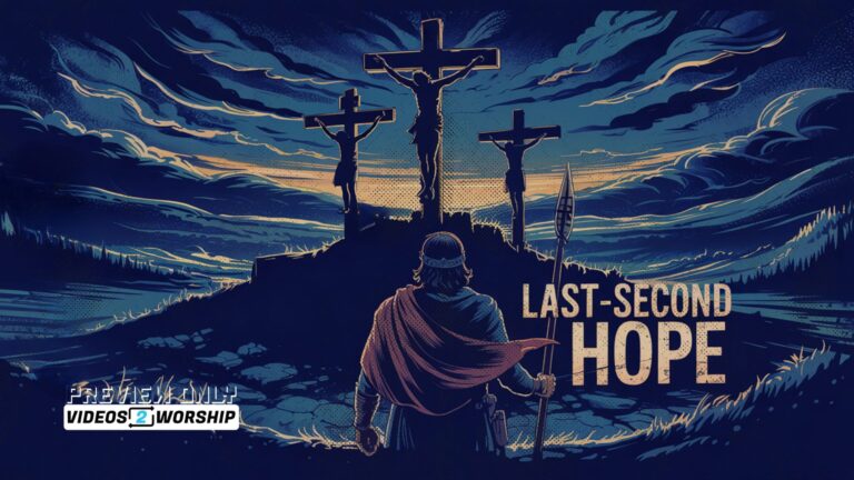Read more about the article Last Second Hope: The Thief, the Centurion, and Jesus on the Cross