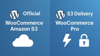 Read more about the article S3 Delivery Pro vs. Official WooCommerce Amazon S3 Extension