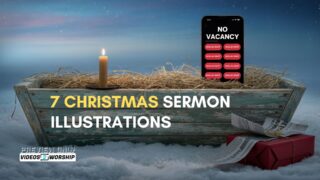 7 Fresh Christmas Sermon Illustrations That Connect the Manger to Modern Life