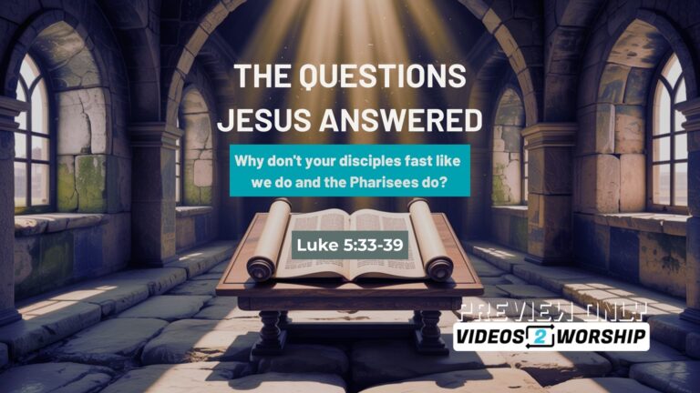 Read more about the article Questions Jesus Answered Sermon | Why Don’t Your Disciples Fast