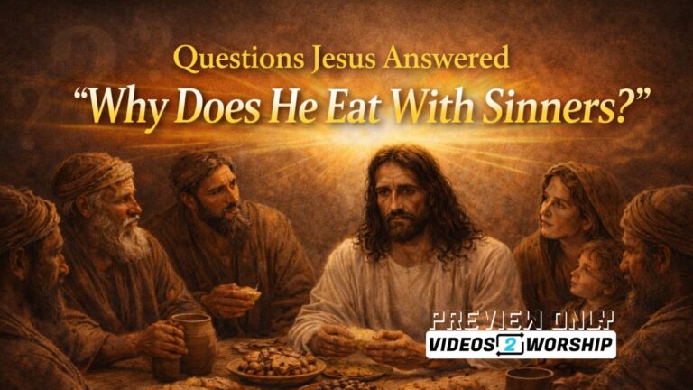 Read more about the article Why Does Jesus Eat With Sinners | Questions Jesus Answered Sermon