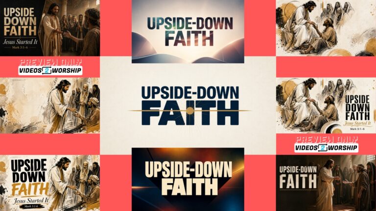 Read more about the article Upside-Down Faith Sermon Graphics | Mark 3:1–6